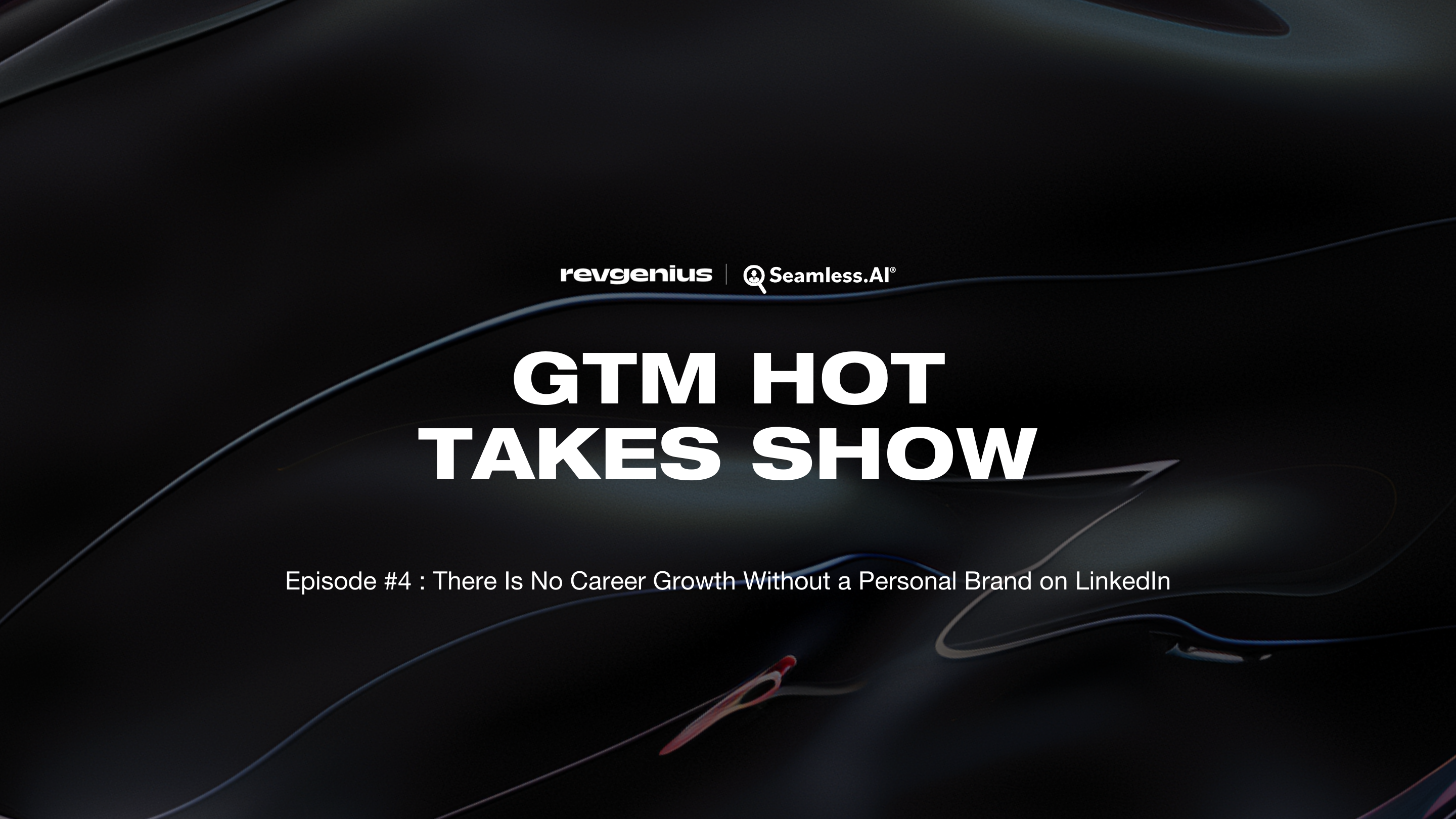 GTM Hot Takes Show_episode 4_final (1)